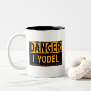 Tasse 2 Couleurs DANGER I YODEL drôle signe hurlant métal rouillé