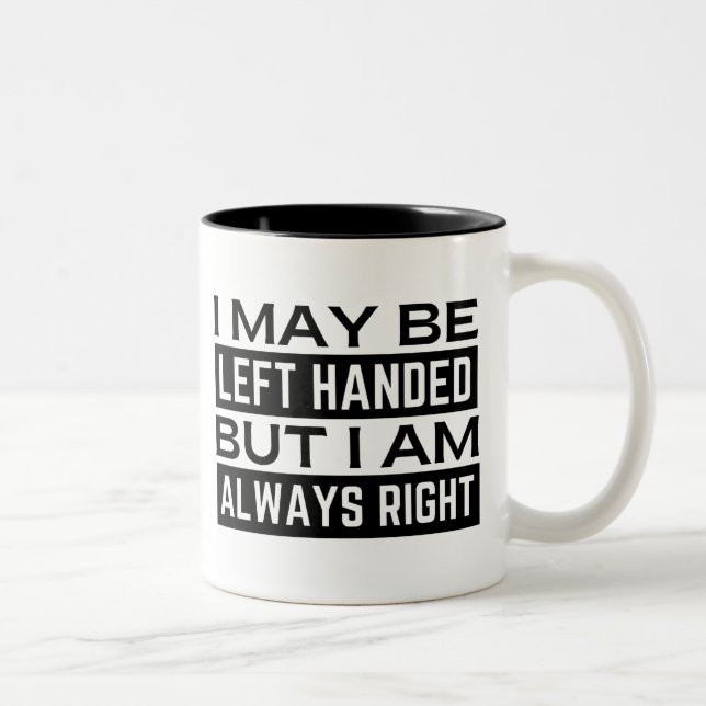 Tasse 2 Couleurs de Left Hander (Droit)