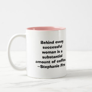 Tasse 2 Couleurs Derrière chaque femme réussie…