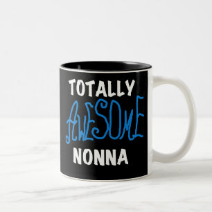 Tasse 2 Couleurs Des T-shirts et cadeaux Nonna Blue totalement géni