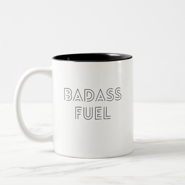Tasse 2 Couleurs Devis amusant branché pour carburant Badass (Gauche)