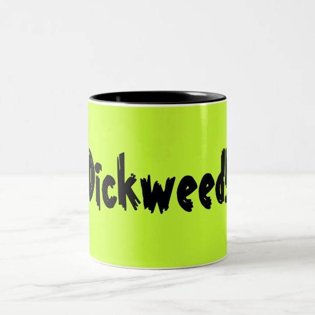 Tasse 2 Couleurs Dickweed ! (Centre)