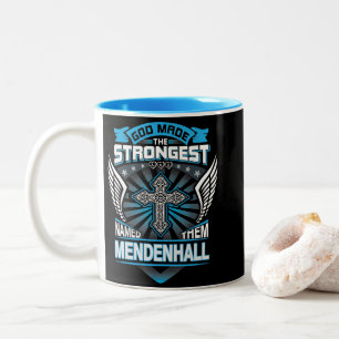 Tasse 2 Couleurs Dieu a fait les plus forts et les a nommés Mendenh