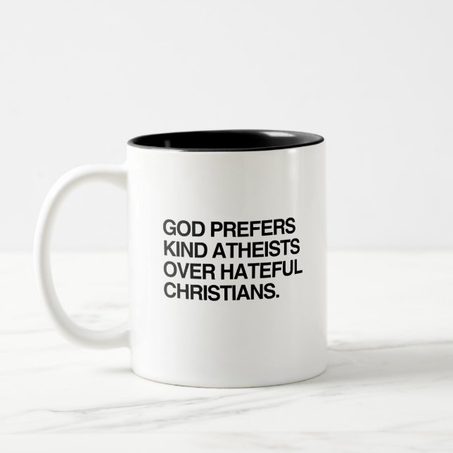 TASSE 2 COULEURS DIEU PRÉFÈRE DES ATHÉISTES GENTILS (Gauche)