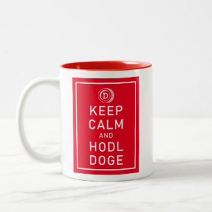 Tasse 2 Couleurs Dogecoin Gardez Le Calme Et Hodl Doge Crypto Drôle