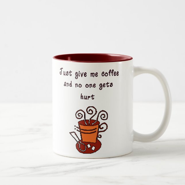Tasse 2 Couleurs Donnez-moi le café (Droit)