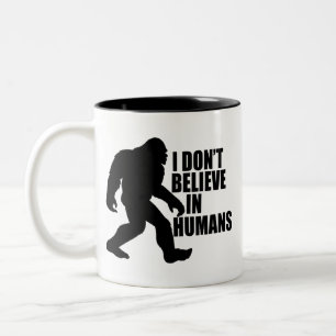 Tasse 2 Couleurs Drôle Bigfoot - Je ne crois pas en l'Homme
