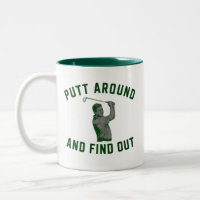 Drôle de Putt Around et découvrez Sarcastic Golfin