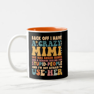 Tasse 2 Couleurs Drôle De Recul J'Ai Un Mimi Fou