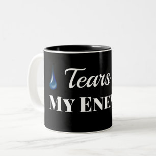 Tasse 2 Couleurs Drôle larmes de mes ennemis noircissez votre text