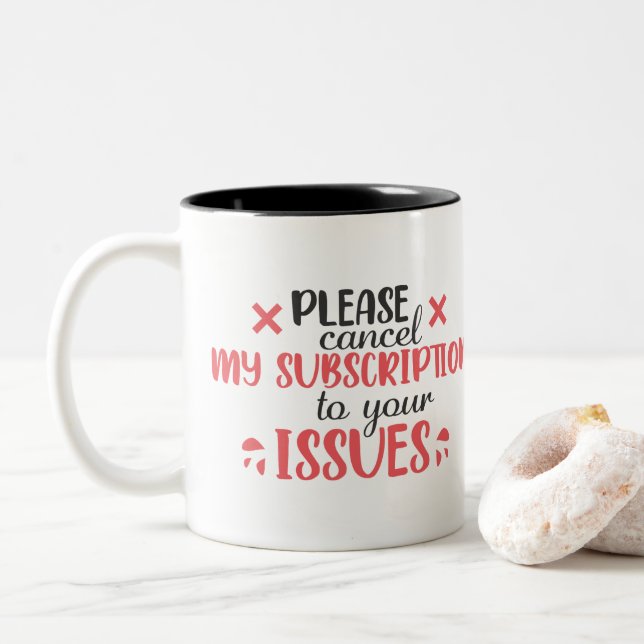 Tasse 2 Couleurs Drôle problème sarcastique ajouter un nom (Avec donut)