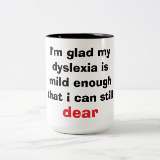 Tasse 2 Couleurs Dyslexie Léger Jeu de Mots Amusant Graphisme