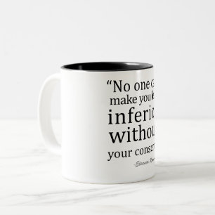 Tasse 2 Couleurs Eleanor Roosevelt cite l'inspiration