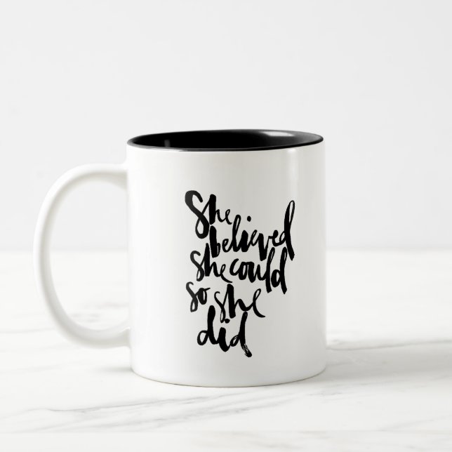 Tasse 2 Couleurs Elle croyait qu'elle le pouvait (Gauche)