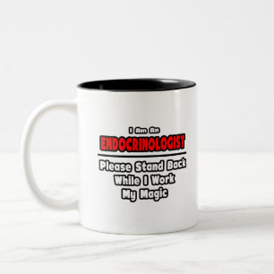 Tasse 2 Couleurs Endocrinologue... Travailler ma magie