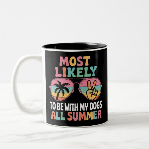Tasse 2 Couleurs Enseignant le Plus Susceptible de Passer l'Été ave