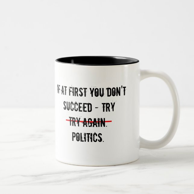 Tasse 2 Couleurs Essayer la confusion politique (Droit)