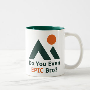 Tasse 2 Couleurs Est-Ce Que Tu Epic Bro ?