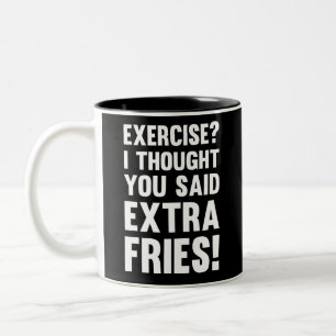 Tasse 2 Couleurs Exercice ? Je pensais que tu avais dit des frites