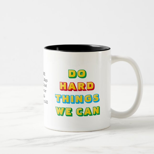 Tasse 2 Couleurs FAIRE DES CHOSES DIFFICILES Personnalisé Phil 4v13 (Droit)