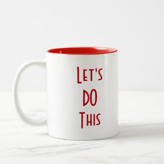 Tasse 2 Couleurs Faisons ceci !