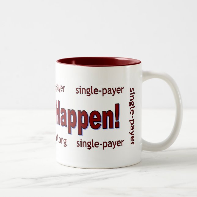 Tasse 2 Couleurs Faites-le se produire ! (Droit)