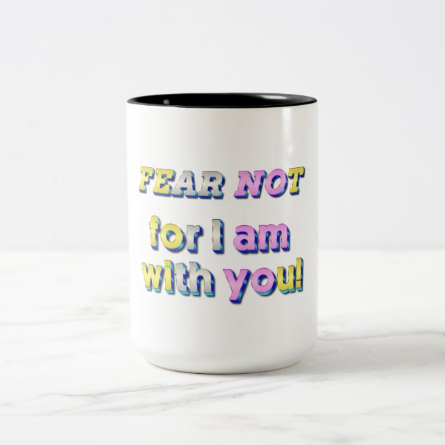 Tasse 2 Couleurs Fear not (Centre)