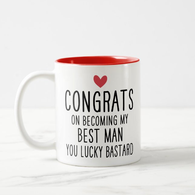 Tasse 2 Couleurs Félicitations D'Être Mon Meilleur Homme, Espèce De (Gauche)
