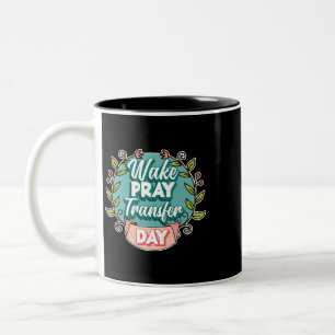 Tasse 2 Couleurs Femme FIV Réveil Prière Jour de transfert Infertil