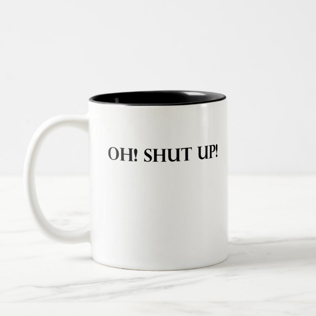 TASSE 2 COULEURS FERME-TOI ! (Gauche)