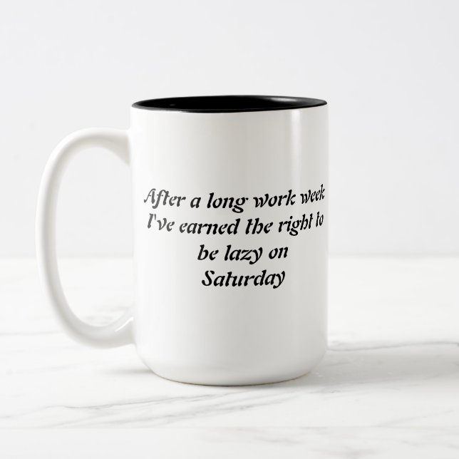 Tasse 2 Couleurs Fin de semaine reposante (Gauche)