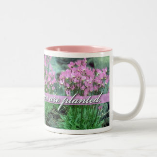 Tasse 2 Couleurs Fleur où vous êtes plantés, étoile filante