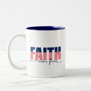 Tasse 2 Couleurs Foi sur la peur Étoiles et rayures patriotique