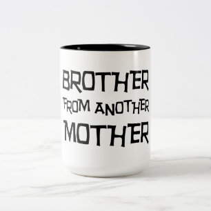 Tasse 2 Couleurs Frère D'Une Autre Mère