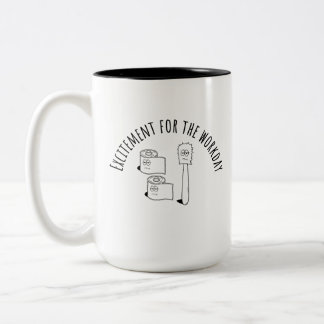 Tasse 2 Couleurs Frissons en milieu de travail
