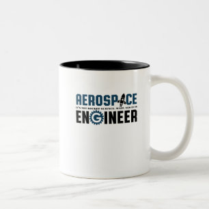 Tasse 2 Couleurs Funny Aerospace Engineer Humour C'est Rocket Scien