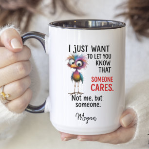 Tasse 2 Couleurs Funny Bird Humour sarcastique Personnalisé