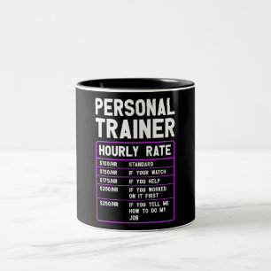 Tasse 2 Couleurs Funny Personal Trainer Taux horaire