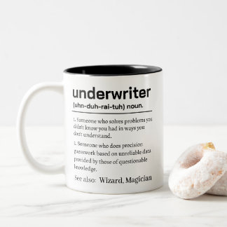 Tasse 2 Couleurs Funny Underwriter Definition