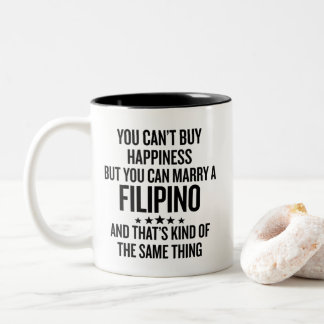 Tasse 2 Couleurs Funny You Can Marry a Filipino