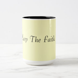 Tasse 2 Couleurs Gardez la foi !