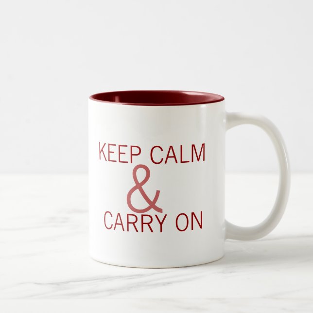 Tasse 2 Couleurs Gardez le calme et continuez (Droit)