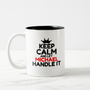 TASSE 2 COULEURS GARDEZ LE CALME ET LAISSEZ MICHAEL LE GÉRER