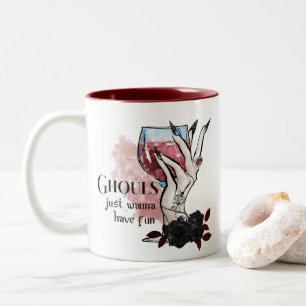 Tasse 2 Couleurs Ghouls veut juste s'amuser Halloween