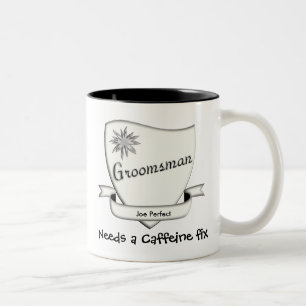 Tasse 2 Couleurs Groomsman a besoin de sa caféine fixer muqueuse