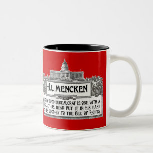 Tasse 2 Couleurs H.L.Mencken sur des bureaucrates
