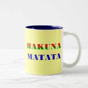 Tasse 2 Couleurs Hakuna Matata/expression africaine pour le cadeau