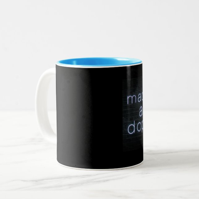 Tasse 2 Couleurs Hâte folle et une âme de dopant (Devant gauche)