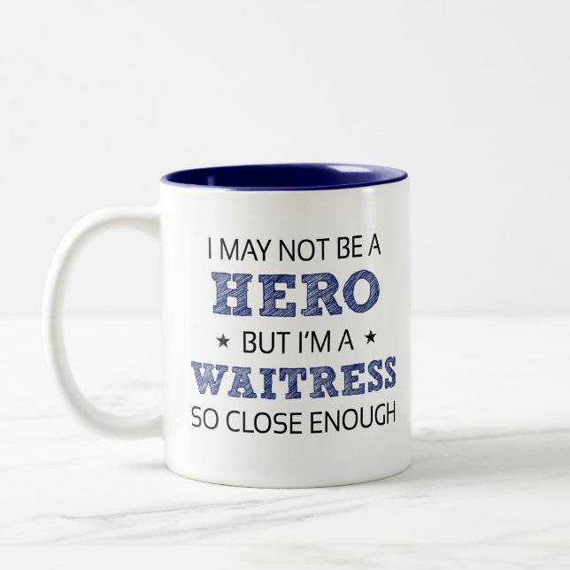 Tasse 2 Couleurs Héros de serveuse Humour nouveauté (Gauche)
