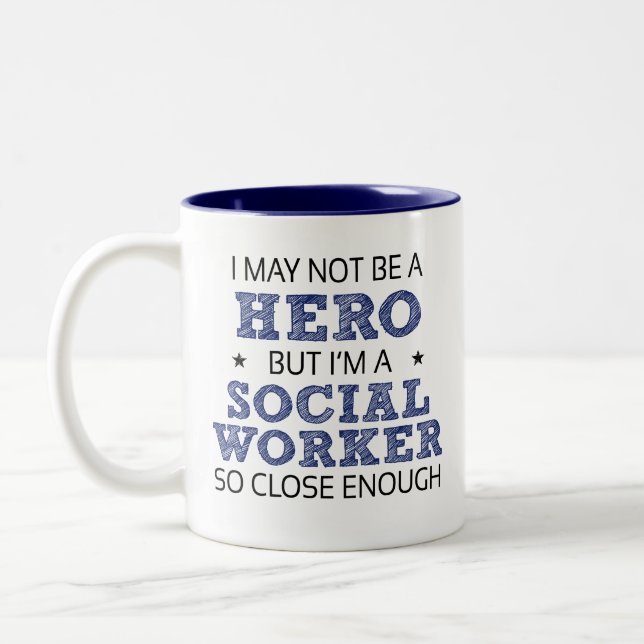 Tasse 2 Couleurs Héros du travailleur social Humour nouveauté (Gauche)